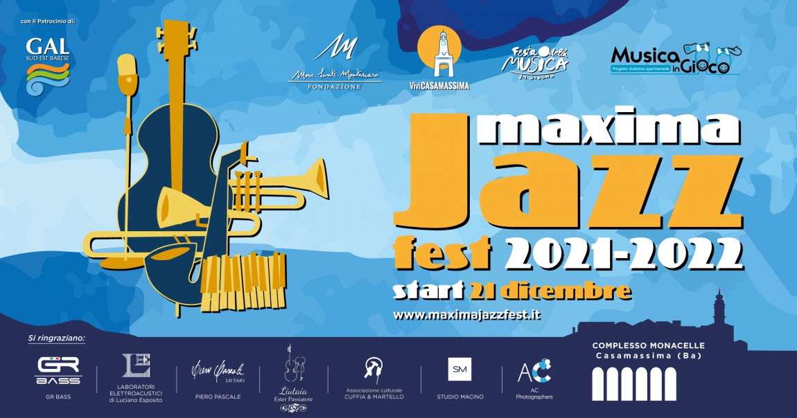 AL VIA L'EDIZIONE 2021-2022 DEL MAXIMA JAZZ FEST