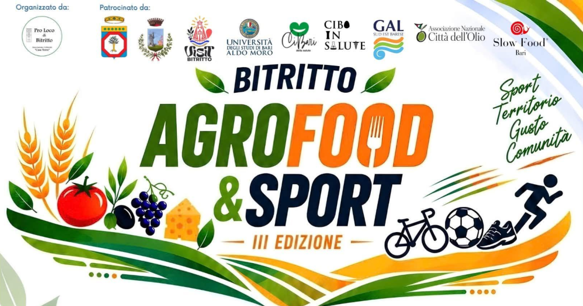 AL VIA BITRITTO AGROFOOD& SPORT: APERTE LE ADESIONI PER I PRODUTTORI DEL TERRITORIO